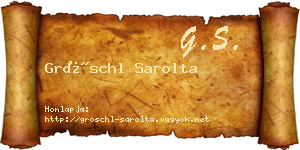 Gröschl Sarolta névjegykártya